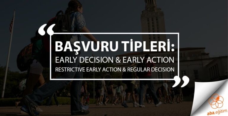 ba-vuru-tipleri-early-decision-early-action-restrictive-early-action