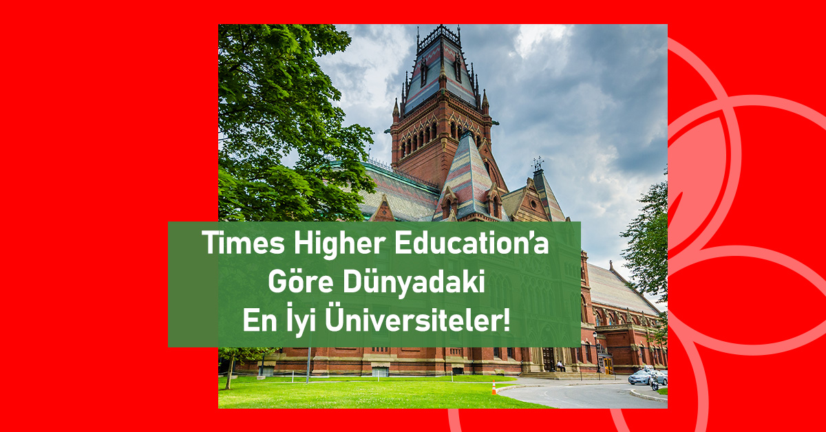 aba-egitim-times-higher-educationa-gore-dunyadaki-en-iyi-universiteler
